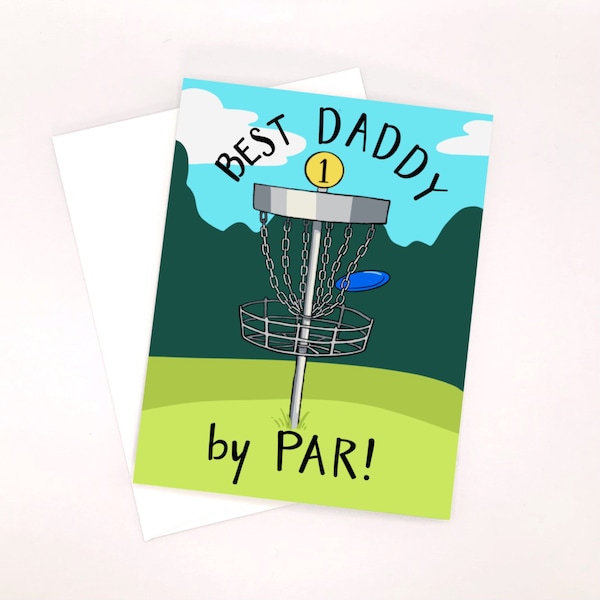 Best Daddy By Par! | Funny Father's Day Card | Disc Golf Card for Dad | Frisbee Golf | Card for Him | Birthday, Anniversary