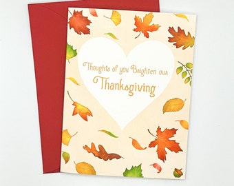 Thanksgiving Card, “Thoughts of your Brighten our Thanksgiving”, artist illustrated, autumn leaves card