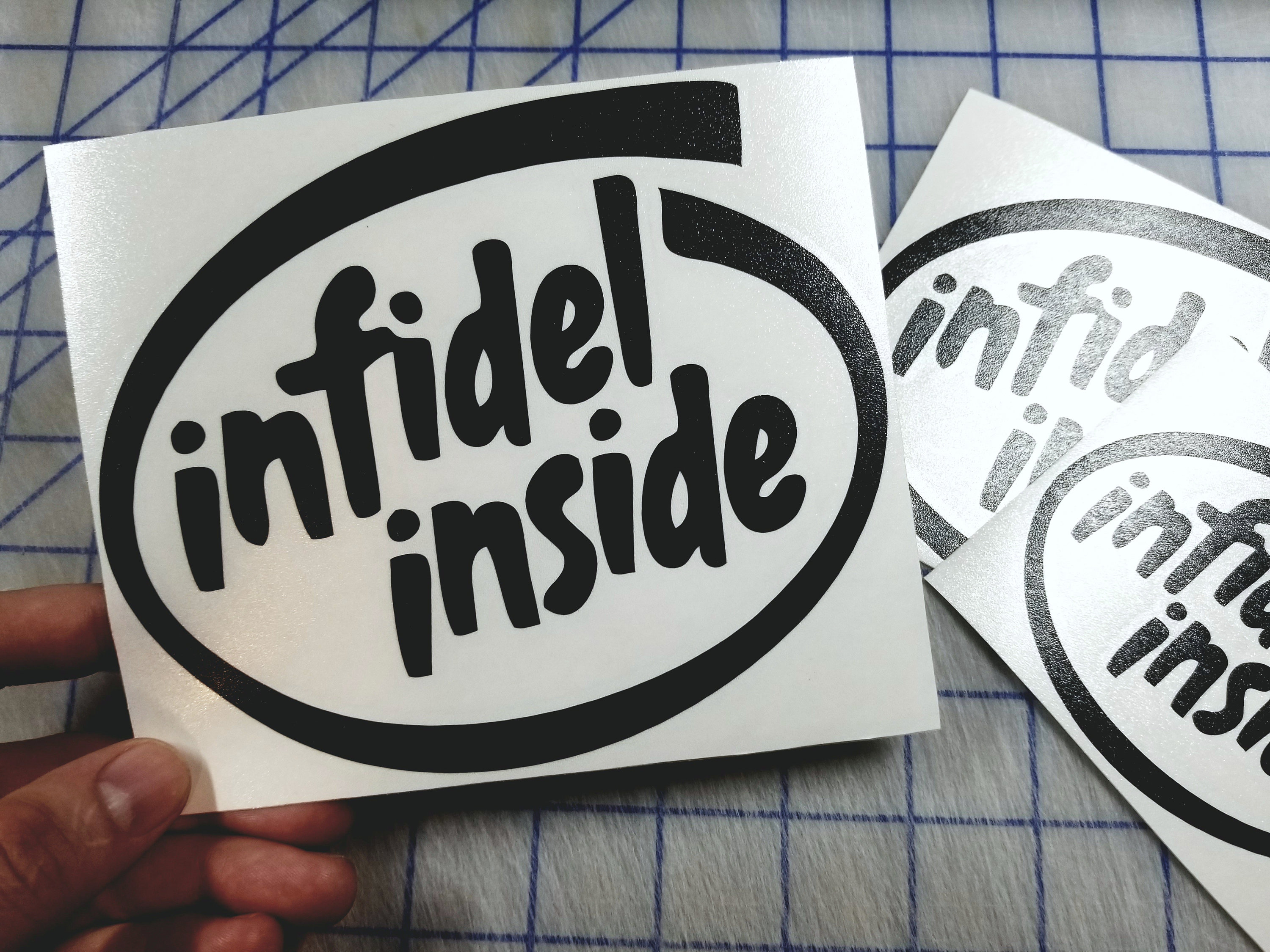 Infidel inside decal.. Infidel decal.. Patriotic Infidel | Etsy