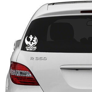 Star Wars Choose Wisely Decal.. Choose Wisely Decal.. Choose Wisely Sticker.. Choose Wisely.. Star Wars Sticker.. Star Wars Decal image 2