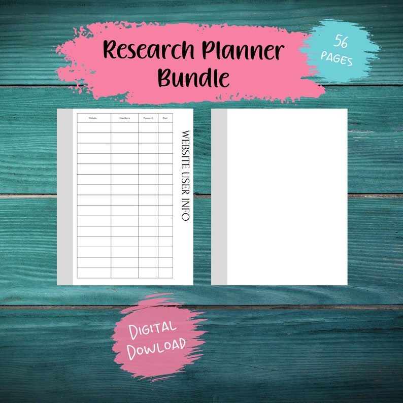 May include: A printable research planner bundle with 56 pages. The image shows a page with a table for website user information. The text "WEBSITE USER INFO" is written vertically on the right side of the table. The text "DIGITAL DOWNLOAD" is written in pink on a pink background.