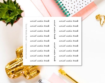 Social Media Break Planner Sticker Sheets for Any Size Planners, Journals or Notebooks  | TWO Dollar Club | TDC