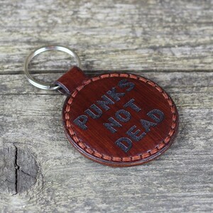 PUNKS NOT DEAD - leather keychain, Leather accessories, handmade keyfob, Anarchy, Punk Rock, Great gift.