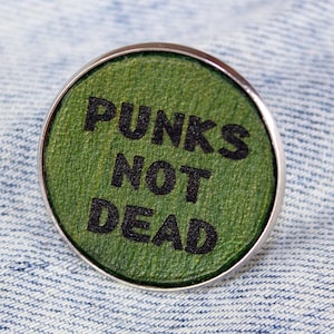 Punks Not Dead pin badge, Puck accessories, Anarchy accessories, Punk Rock, Hard Rock, Leather pin, Great gift.