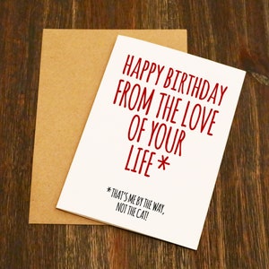 Feliz cumpleaños del amor de su vida divertido tarjeta de cumpleaños - novio - novia - marido - esposa - gato
