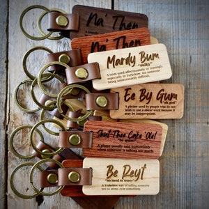 Yorkshire Quote  Keyrings | Yorkshire Saying Key Rings | Choose Wood Colour | Yorkshire Gifts | Key Chains
