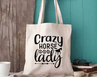 Crazy Horse Lady Tote Bag - Shopping Bag - Gifts For Horse Lovers - Horse Tote Bag - Shopping Bag