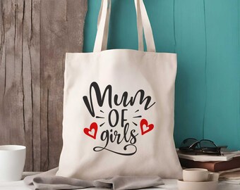 Mum Of Girls Tote Bag - Shopping Bags For Mum - Shopping Bag - Gifts For Mum - Mum Tote Bag - Mother's Day Gift - Mum's Shopping Bag