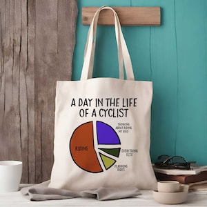 A Day In The life Of A Cyclist Tote Bag - Shopping Bag - Gifts For Cyclists - Bike Gift
