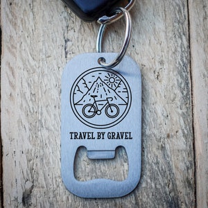 Travel By Gravel Stainless Steel Key Ring Bottle Opener Key Ring - Gravel Bike Gift