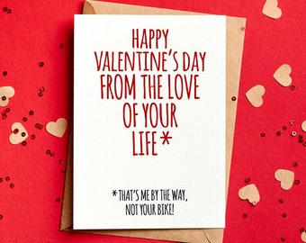 Funny Cycling Valentine's Card | Love Of Your Life | Bike Valentine's Cards | Cyclist