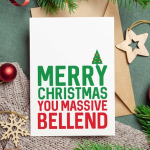 Merry Christmas You Massive Bellend - Carte de voeux vierge - Carte pour adulte - Humour - Drôle - Carte de Noël - Blague