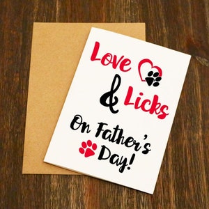 Liefde en licks op vaderdag - Dog Father's Day Card - Ontworpen en afgedrukt in Yorkshire -Free Post