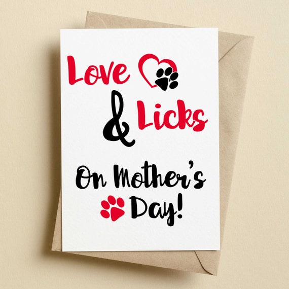 Love And Licks On Mother's Day Card | Dog Mother's Day Card | Cards For Dog Owner | Mother's Day Card For Dog Lovers