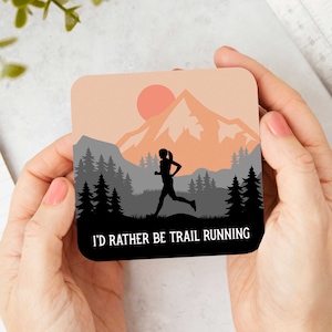 I&#39;d Rather Be Trail Running Fell Running Coaster | Runners Gift | Running | Running Coaster