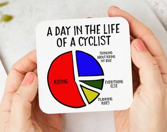 A Day In The Life Of A Cyclist Cycling Coaster - Funny Cycling Gift  | Mountain Biker | Cycling Gift | Gifts For Cyclists