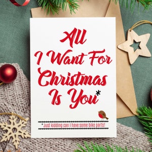 Todo lo que quiero para Navidad eres tú. Es broma, ¿puedo tener algunas piezas de bicicleta? Ciclismo Novio Novia Tarjeta de Navidad Esposa Divertida Marido
