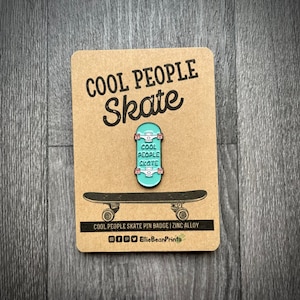 Cool People Skate Enamel Pin Badge - Skateboard Pin Badge - Skater Gift - Love Skating