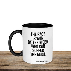 Eddy Merckx Cycling Mug - Road Cyclist - Cycling Gift - Bike Mug - Famous Cycling Quote Mug image 3