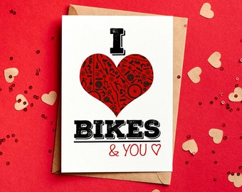 I Love Bikes And You Cycling Valentine's Card - Funny - Girlfriend Cycle Cyclist MTB Biker Card