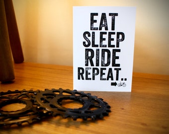 Eat Sleep Ride Repeat Greetings Card - Cycling Card - Bike Art - Cycling Birthday Card - Cyclist - Blank