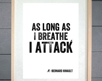 EllieBeanPrints As Long As I Breathe I Attack Bernard Hinault Cycling Print - Various Sizes