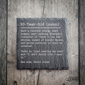 Personalised 50 Year Old Definition Slate Coaster | 50th Birthday Gifts