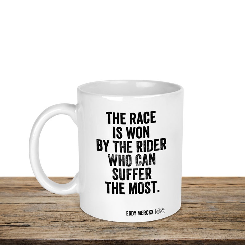 Eddy Merckx Cycling Mug - Road Cyclist - Cycling Gift - Bike Mug - Famous Cycling Quote Mug image 1