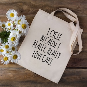 Ich fahre Fahrrad, weil ich Kuchen wirklich liebe Tote Bag - Einkaufstasche - Radfahren Geschenk - Radfahren Tasche - Geschenk für Radfahrer - Fahrrad Einkaufstasche