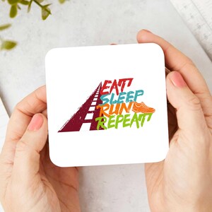 Eat Sleep Run Repeat Running Coaster | Gift For Runners | Running Coasters | Running Gifts