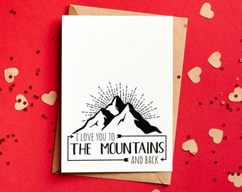 Valentijnskaart I Love You To The Mountains And Back | Bergenkaarten