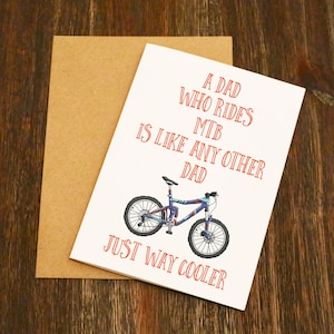 Les papas de vélo de montagne sont beaucoup plus frais - carte drôle de fête des pères - conçu et imprimé dans le Yorkshire - Poteau libre