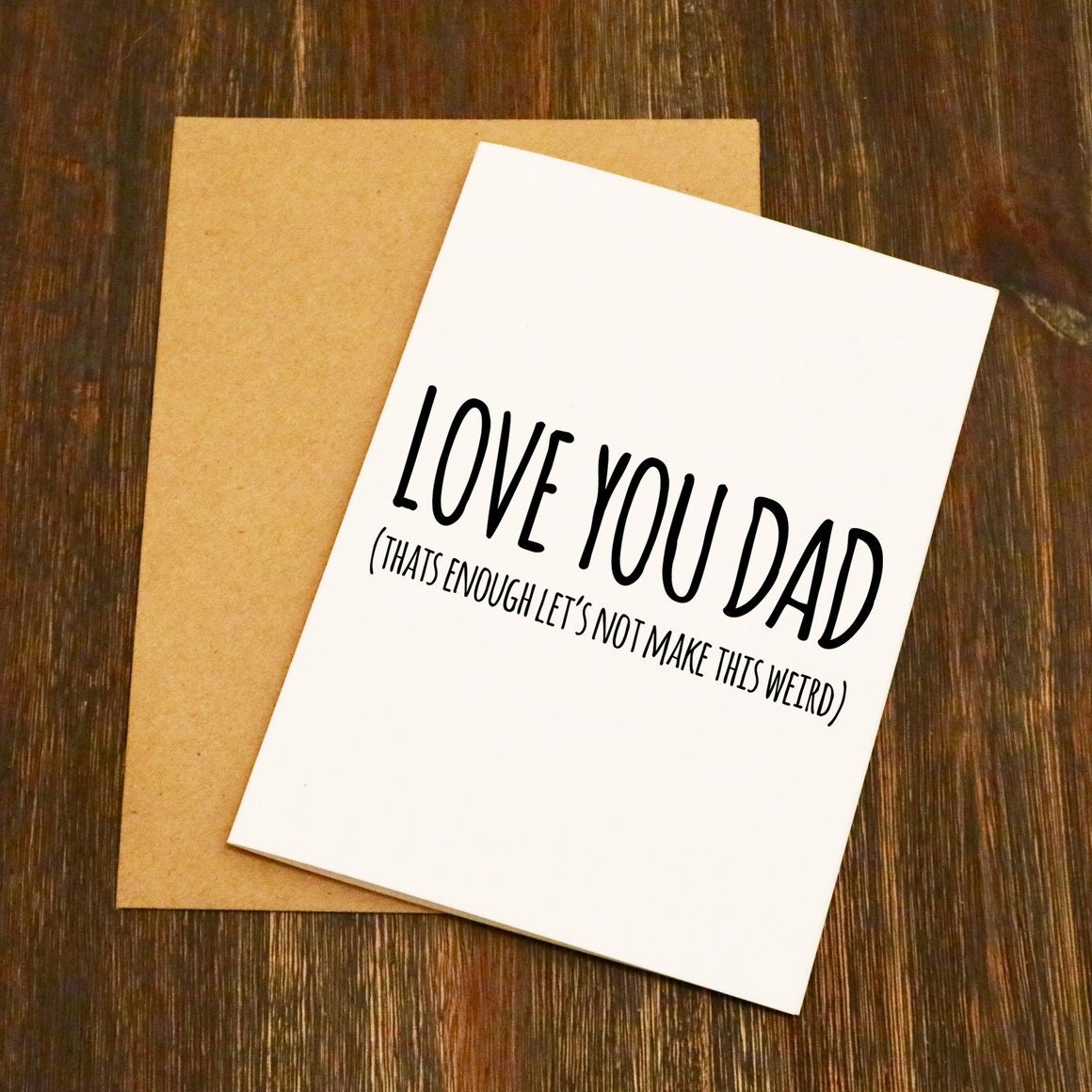 I Love You Lets' Not Make This Weird Funny Father's - Etsy Canada