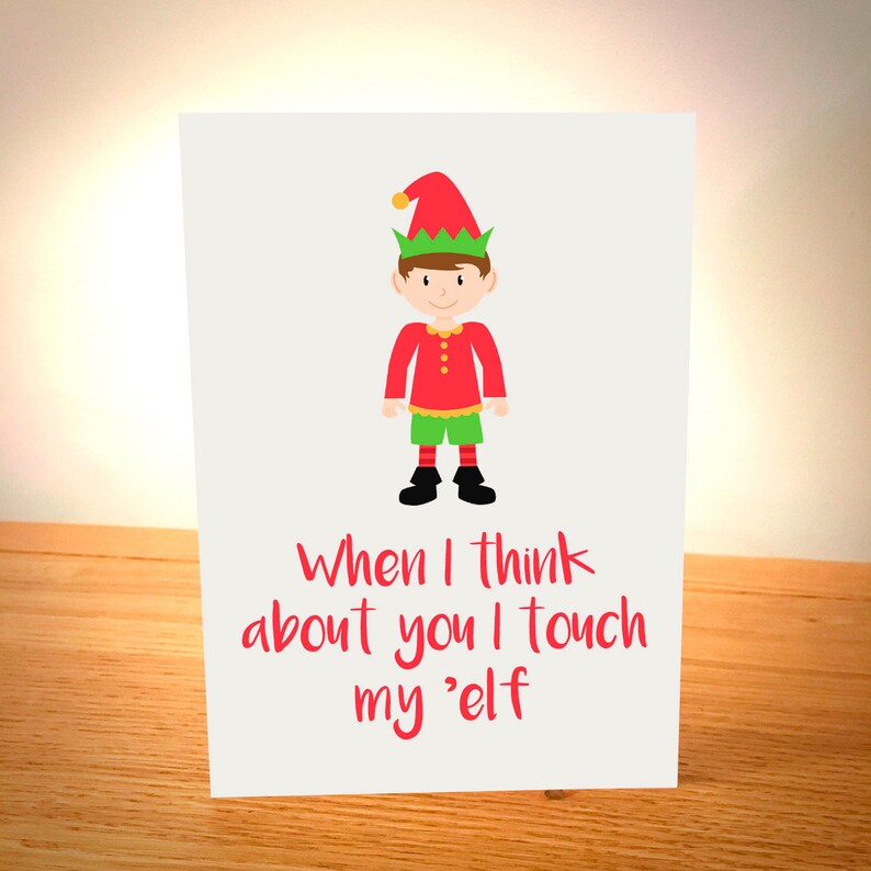 When I Think About You I Touch My Elf Blank Greeting Card Etsy