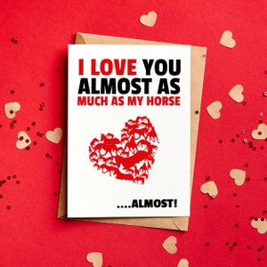 Ich liebe dich fast so sehr wie mein Pferd Valentinskarte - lustig - Freundin-Freund-Pferd-Karte