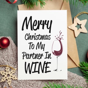 Vrolijk kerstfeest voor mijn partner in wijn - grappige kerstkaart - GRATIS POST