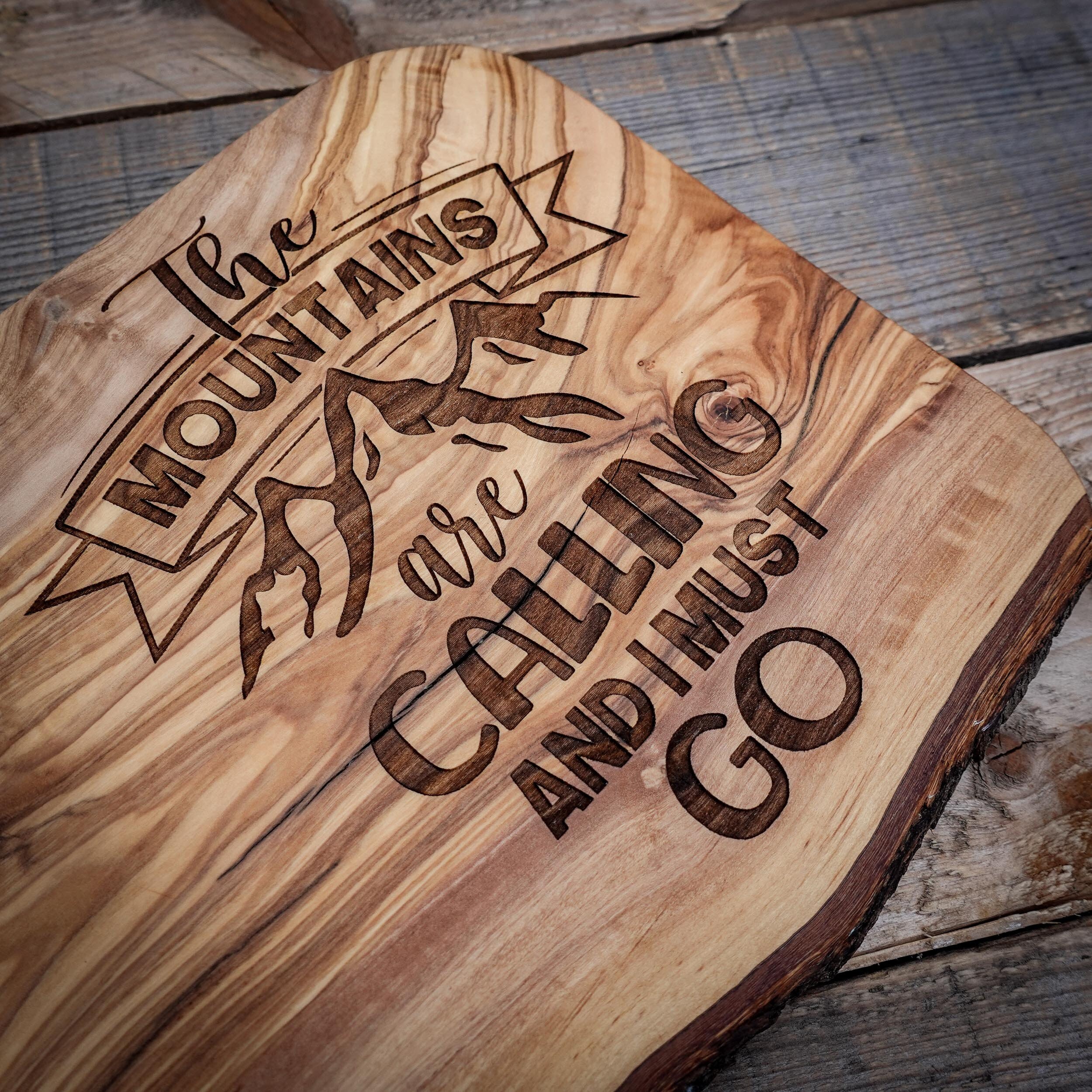 Take Me To The Mountains Rustic Olive Wood Chopping Board