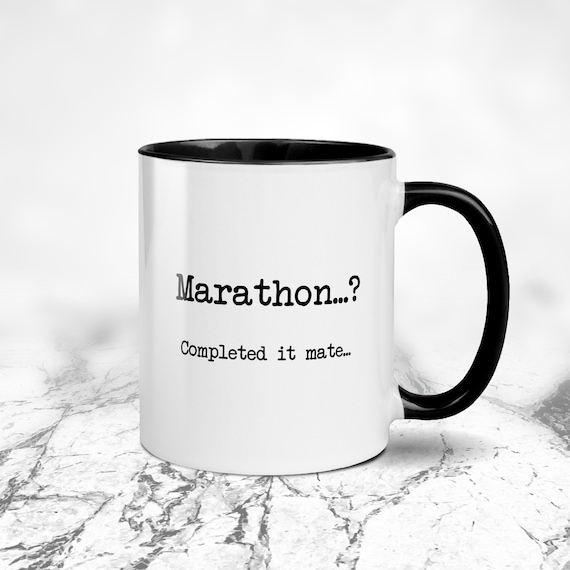 Marathon Completed It Mate.... Running Mug - (3 Mug Types - Ceramic and Enamel )  Runners Gift - Marathon Mug - Marathon Gift