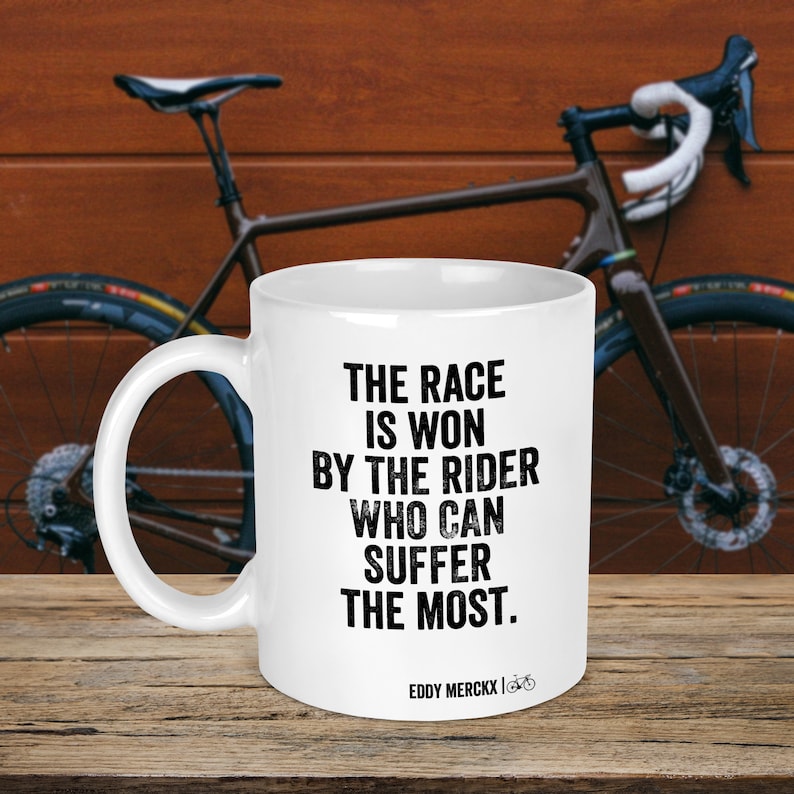 Eddy Merckx Cycling Mug - Road Cyclist - Cycling Gift - Bike Mug - Famous Cycling Quote Mug image 2