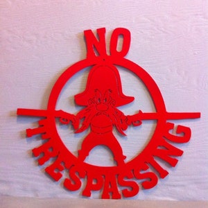 Yosemite Sam NO Trespassing Metal Sign No Trespassing Metal Wall/Tree/Post Sign Yosemite Sam