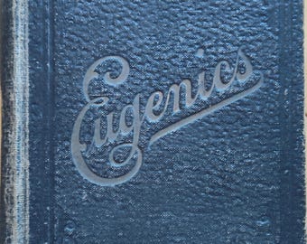 1916 Eugenics Book: Nature's Secrets Revealed