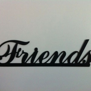 Friends, Welcome Wall Words Metal Wall Words Wall Decor Indoor/Outdoor