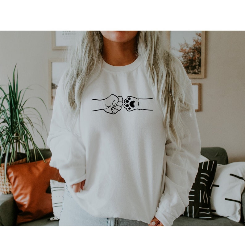 Paw Fist Bump Sweatshirt Woman Tshirt Tank Hoodie Dog Mom Etsy