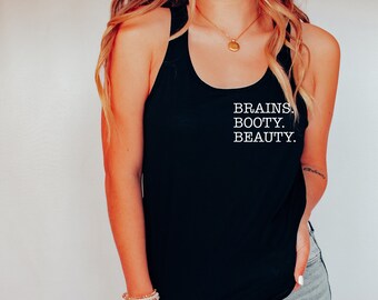 Brains Booty Beauty Tank Top: Bella + Canvas Racerback