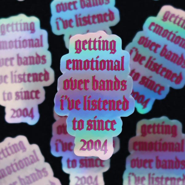Getting Emotional Over Emo Bands Holographic Sticker | Elder Emo Junk Journal Decal