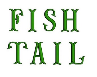 Fish Tail Monogram Embroidery Font Upper Case Satin Stitch Digitized -Instant Download-1,2,3 inch