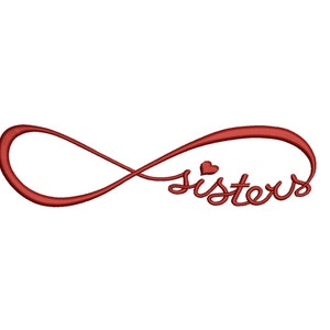 Puede incluir: Símbolo de infinito bordado en rojo con la palabra "sisters" en escritura cursiva. Un pequeño corazón está colocado encima de la "s" en "sisters". El diseño está sobre un fondo blanco.