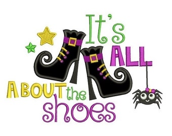 It's all about shoes Halloween Applique Machine Embroidery Digitized Design Pattern  - Instant Download - 4x4 , 5x7, and 6x10 -hoops