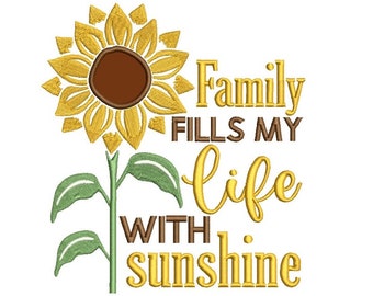 Family Fills My Life With Sunshine Applique Machine Embroidery Design Digitized Pattern