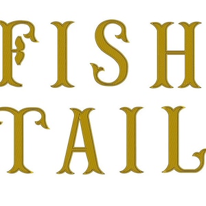 Large Fish Tail Monogram Embroidery Font Upper Case Satin Stitch Digitized -Instant Download-4,5,6 inch
